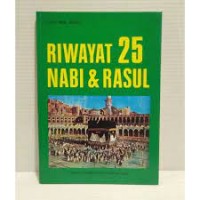 Riwayat 25 Nabi dan Rasul