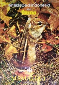 Ensiklopedi Indonesia Seri Fauna Mamalia