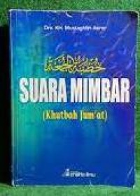 Suara Mimbar ( Khutbah Jumat)