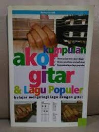 Kumpulan Akor Gitar dan Lagu Populer