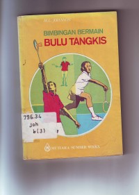 Bimbingan Bermain Bulu Tangkis