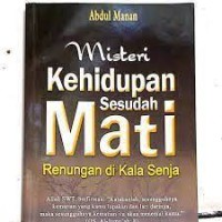 Image of Misteri Kehidupan sesudah Mati,Renungan di Kala Senja