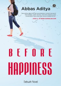Before Happiness