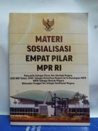 Materi Sosisalisasi Empat Pilar MPR RI