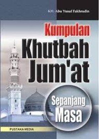 Kumpulan Khutbah Jumat Sepanjang Masa