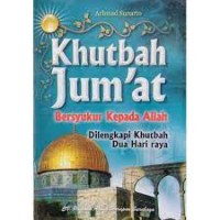 Khutbah Jumat Bersyukur Kepada Allah