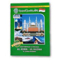 Keistimewaan dan Peranan Al Asma ul Husna di Zaman Modern