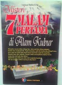 Misteri 7 malam Pertama di Alam Kubur