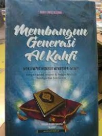 Membangun Generasi Al Kahfi