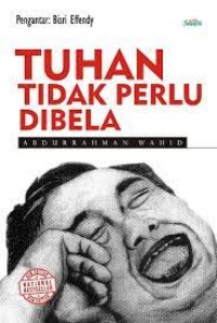 Tuhan Tidak Perlu dibela