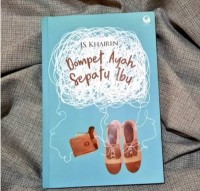 Dompet Ayah Sepatu Ibu