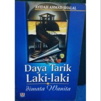Daya Tarik Laki-Laki di Mata Wanita