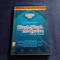 Kisah-kisah dala Al-Qur'an Untuk Anak