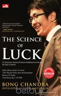 The Science of Luck (12 Rahasia Menciptakan Keberuntungan Secara Ilmiah)