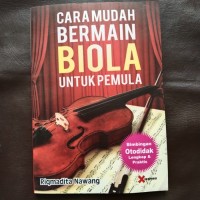 Cara Mudah Bermain Biola Untuk Pemula