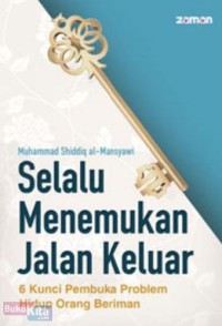Selalu Menenmukan Jalan keluar