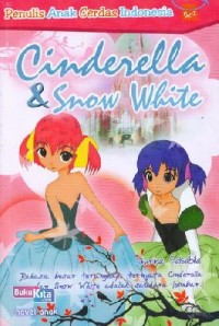 Cinderela & Snow White