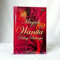 Menjadi Wanita Paling Bahagia
