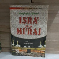 Menyingkap Misteri Isra' dan Mi'raj