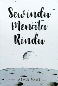 Sewindu Menata Rindu