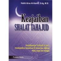 Keajaiban Sholat Tahajud