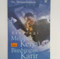 Strategi Melamar Kerja dan Bimbingan Karir