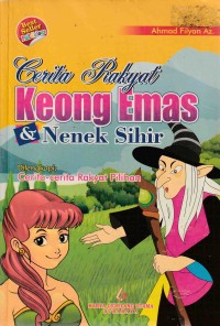 Cerita Rakyat Keong Mas dan Nenek Sihir