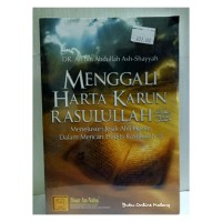 Menggali Harta Karun Rasulullah SAW