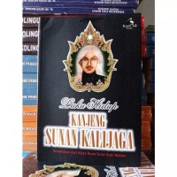 Laku Hidup Kanjeng Sunan Kalijaga