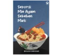 Image of Seporsi Mie Ayam Sebelum Mati
