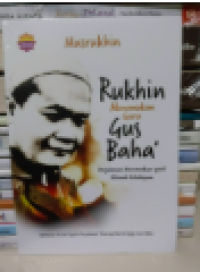 Image of Rukhin Menemukan Guru Gus Baha