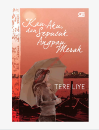 Image of Kau, Aku, dan Sepucuk Angpau Merah