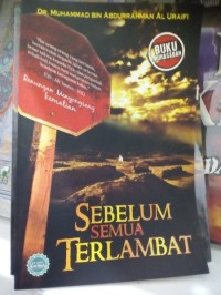 Sebelum Semua Terlambat