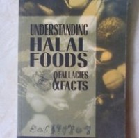 Understanding Halal Foods & Fallacies Facts