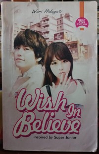Wish In Believe