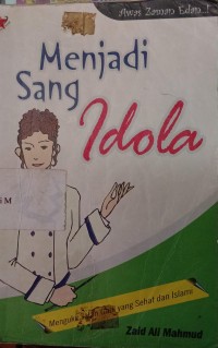 Menjadi Sang Idola