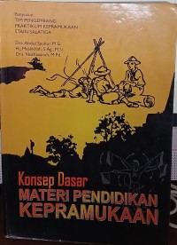 Image of Konsep Dasar Materi Pendidikan Kepramukaan
