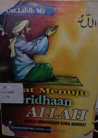 Kiat Menuju Keridhaan Allah
