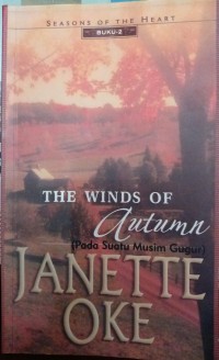 The Winds of Autumn ( Pada Suatu Musim Gugur )