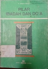 Pilar Ibadah dan Do'a