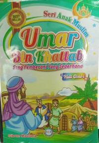 Seri Anak Muslim Umar Bin Khattab Sang Pemberani Yang Sederhana