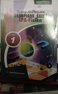 Image of Stategi Jitu Menjuarai Olimpiade Sains IPA Fisika Jilid 1