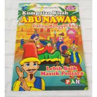Kumpulan Kisah Abu Nawas Paling Menggelikan