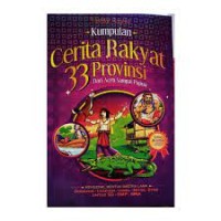 Image of Kumpulan Cerita Rakyat 33 Provinsi