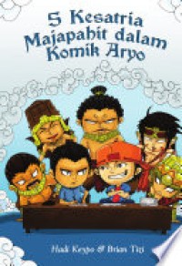 5 Kesatria Majapahit Dalam Komik Aryo