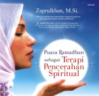 Puasa Ramdhan Sebagai Terapi Pencerahan Spiritual