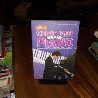 Cepat Jago Bermain Piano