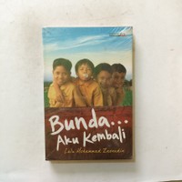 Bunda Aku Kembali