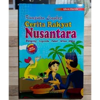 Kumpulan Lengkap Cerita Rakyat Nusantara