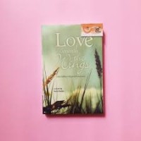 Love Beneath The Wings
